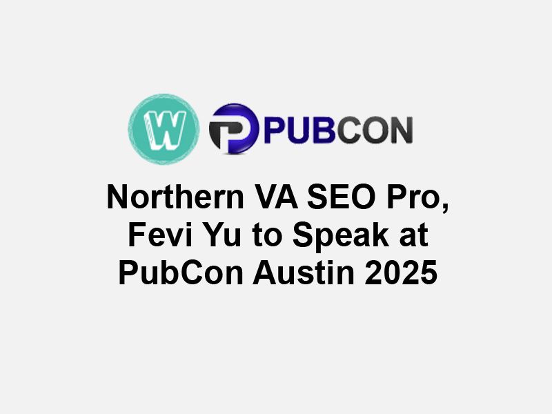 Northern VA SEO Pro, Fevi Yu to Speak at PubCon